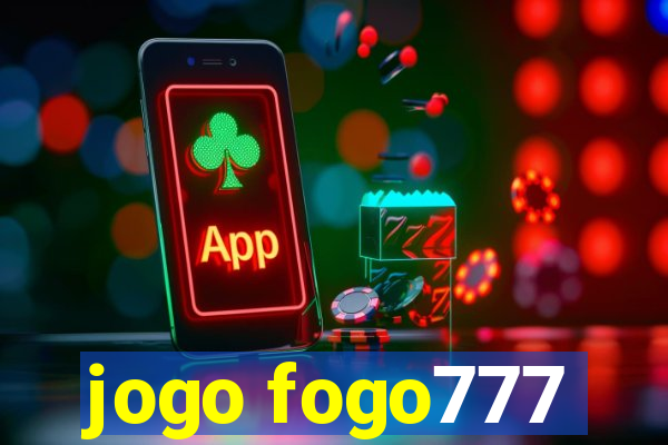 jogo fogo777